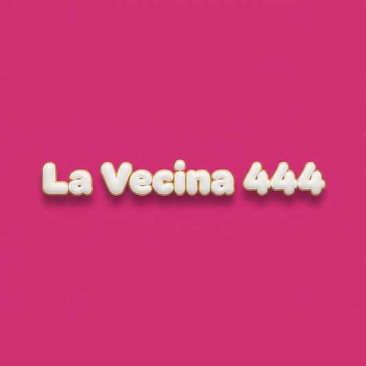 La Vecina 444 bubble letters on fuchsia
